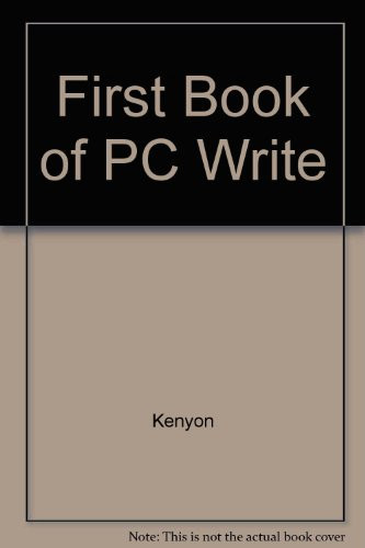 The First Book of PC-Write