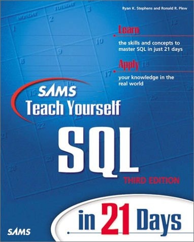 Sams Teach Yourself SQL in 21 Days