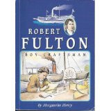 Robert Fulton Boy Craftsman