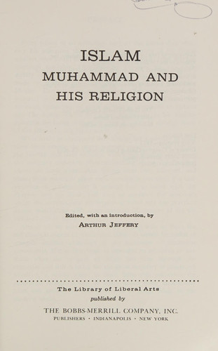 ISLAM MOHAMMAD AND HIS RELIGION -