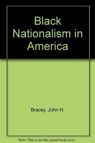 Black Nationalism in America