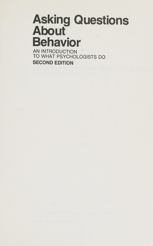 Asking Questions About Behavior: An Introduction to What Psychologists Do