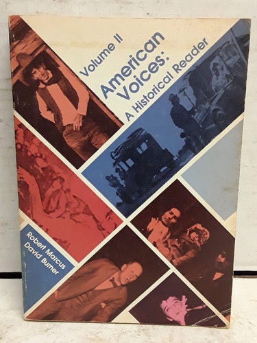 American voices : a historical reader. 2 (1979)