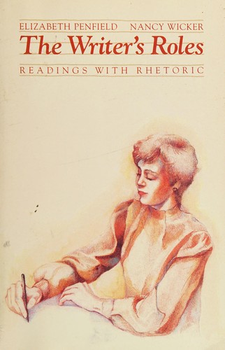The Writer's Roles: Readings With Rhetoric