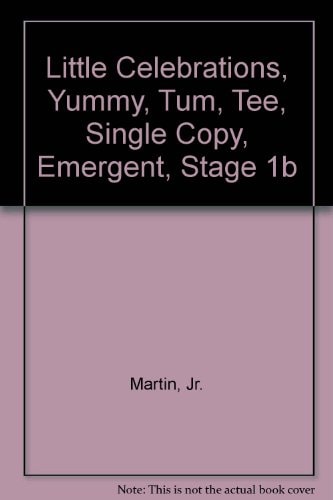 Little Celebrations, Yummy, Tum, Tee, Single Copy, Emergent, Stage 1b