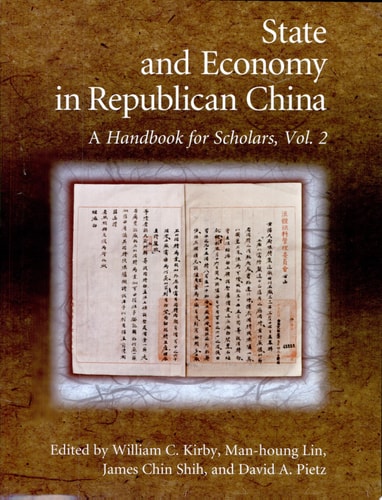 State and Economy in Republican China A Handbook for Scholars