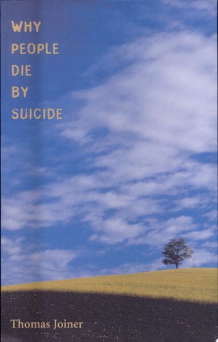 Why People Die by Suicide