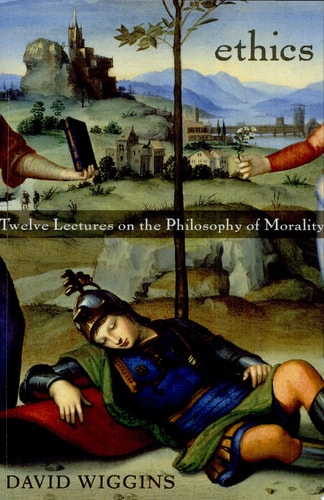 Ethics Twelve Lectures on the Philosophy of Morality