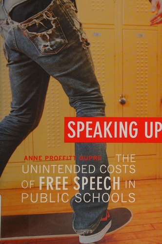 Speaking Up The Unintended Costs of Free Speech in Public Schools