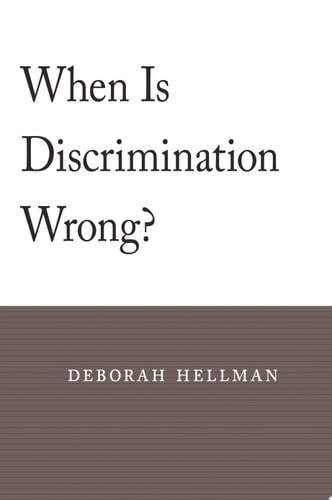 When Is Discrimination Wrong?
