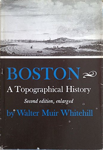 Boston a Topographical History