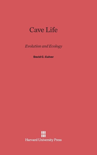Cave Life Evolution and Ecology