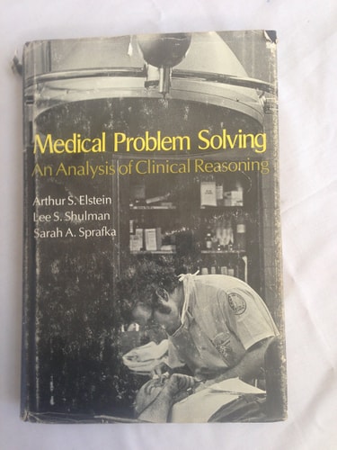Medical Problem Solving: An Analysis of Clinical Reasoning