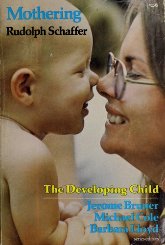 Mothering (The Developing Child)