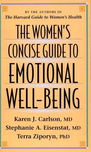 The Women’s Concise Guide to Emotional Well-Being