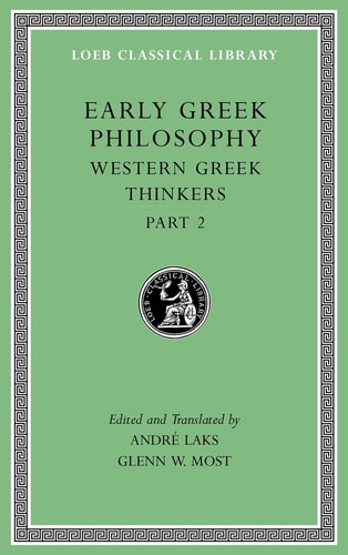 Early Greek Philosophy: Western Greek Thinkers Part 2
