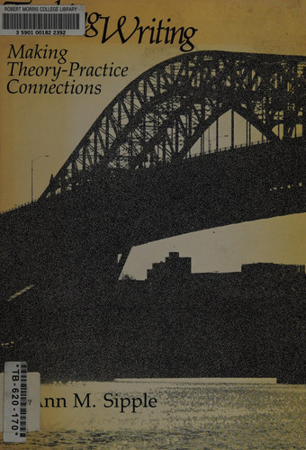 Teaching writing: Making theory--practice connections