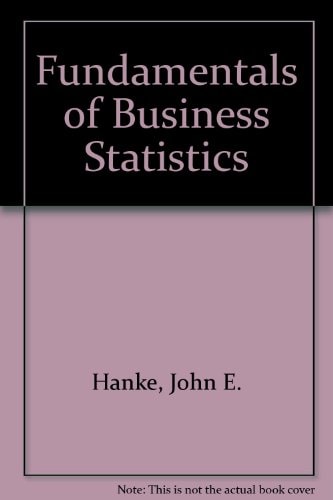 Fundamentals of Business Statistics