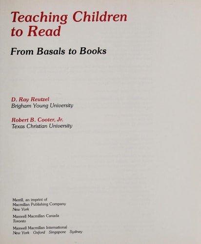 Teaching Children to Read From Basals to Books