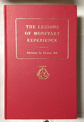 The Lessons of Monetary Experience Essays in Honor of Irving Fisher
