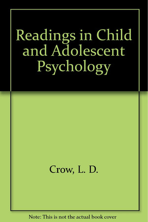 Readings in Child and Adolescent Psychology
