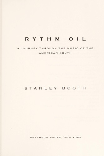 Rhythm Oil: A Journey Through the Music of the American South