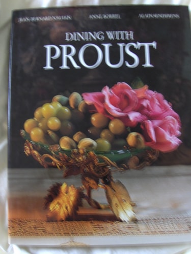 Dining with Proust