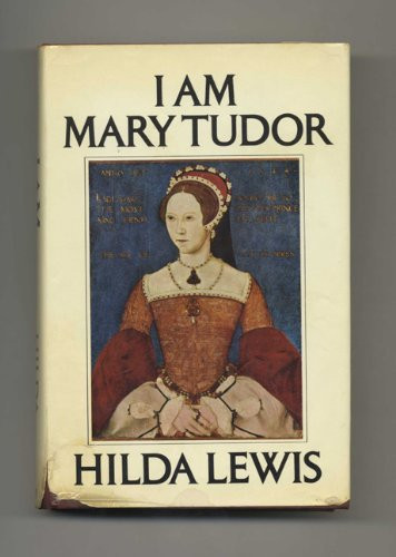 I Am Mary Tudor
