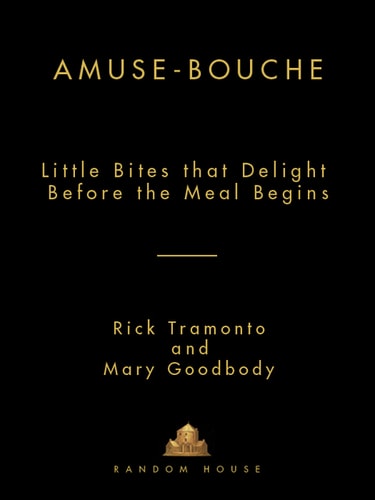 Amuse-Bouche: Little Bites of Delight Before the Meal Begins: A Cookbook
