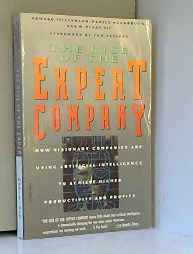 The Rise of the Expert Company How Visionary Companies are Using Artificial Intelligence to Achieve Higher Productivity and Profits