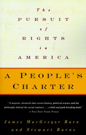 A People's Charter: The Pursuit of Rights in America