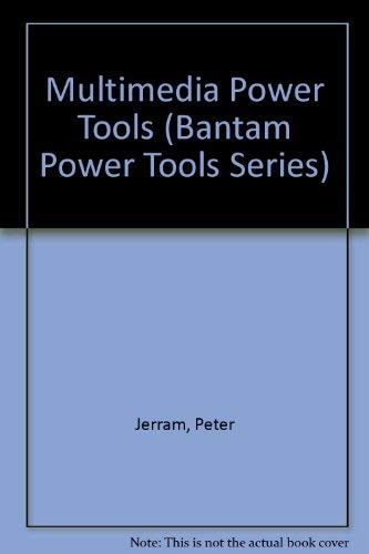 Multimedia Power Tools