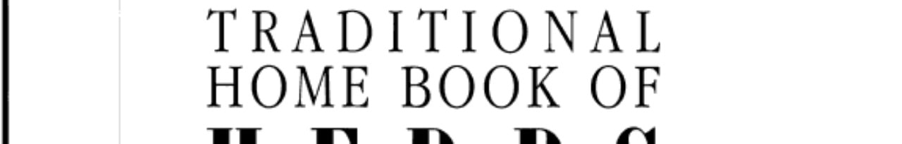 Traditional Home Book of Herbs