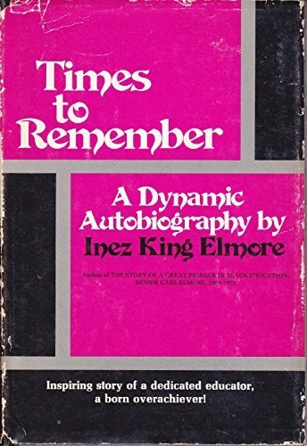Times to Remember A Dynamic Biography
