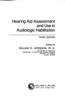 Hearing Aid Assessment and Use in Audiologic Habilitation