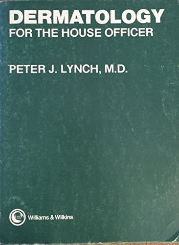 Dermatology for the House Officer
