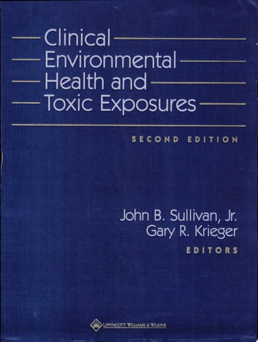 Clinical Environmental Health and Toxic Exposures