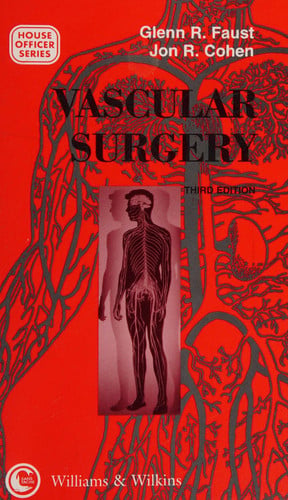 Vascular Surgery for the House Officer