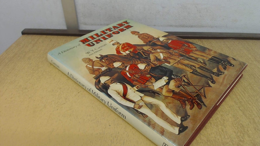 A Dictionary of Military Uniform