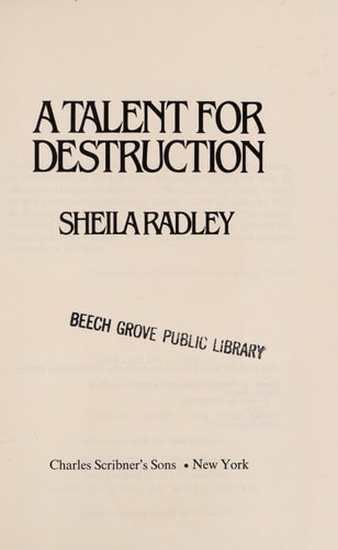 A Talent for Destruction