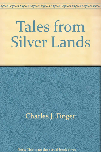 Tales from Silver Lands