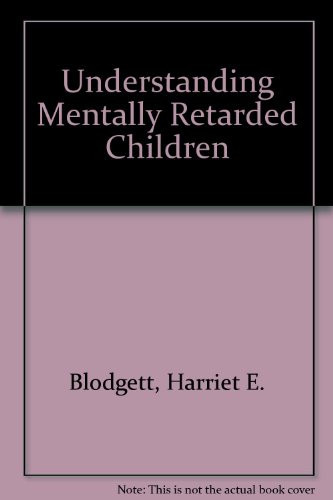 Understanding Mentally Retarded Children