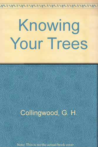 Knowing Your Trees