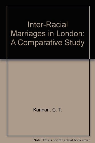 Inter-Racial Marriages in London: A Comparative Study