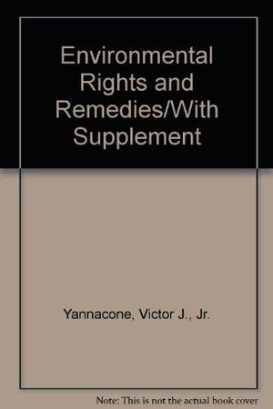 Environmental Rights and Remedies/With Supplement