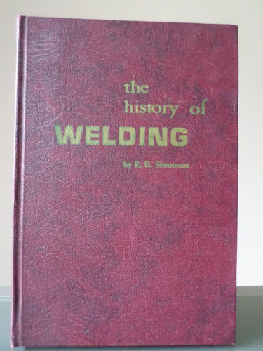 The History of Welding