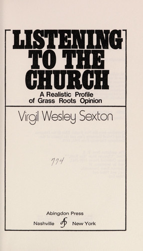 Listening to the Church A Realistic Profile of Grass Roots Opinion