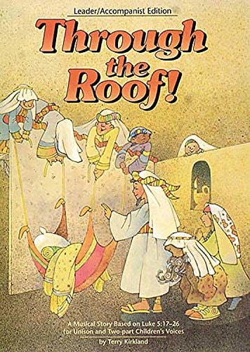 Through the Roof! Leader-Accompanist Edition