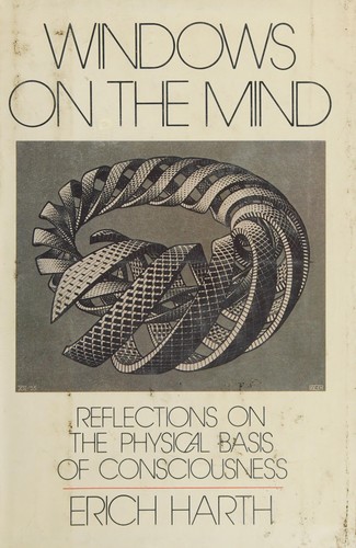 Windows on the Mind: Reflection on the Physical Basis of Consciousness