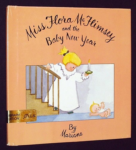 Miss Flora McFlimsey and the Baby New Year